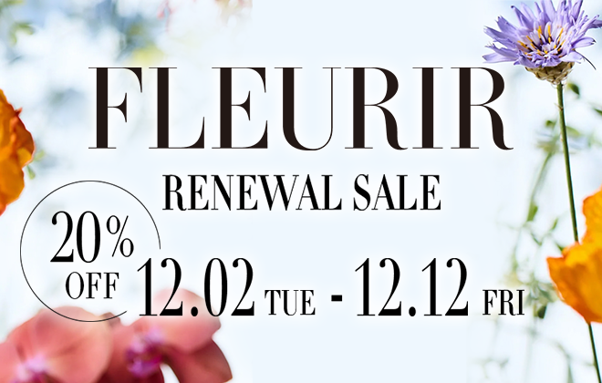 フルーリア ブランドリニューアル 20%OFFセール